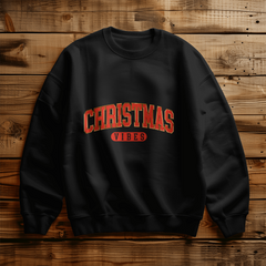 Christmas vibes sweatshirt